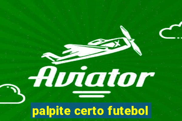 palpite certo futebol